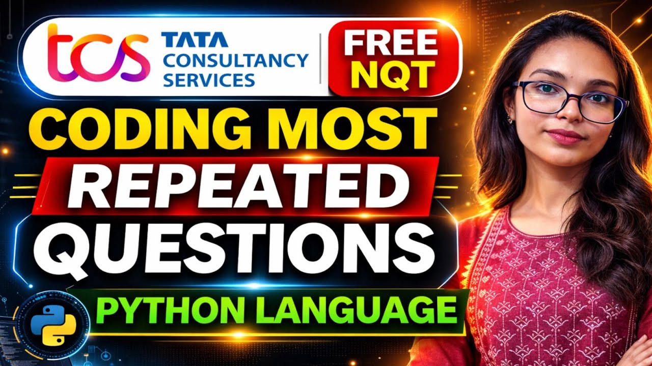TCS Free NQT 2026 Coding Questions | Most Asked Questions | Python Solution | TCS NQT Class - 2