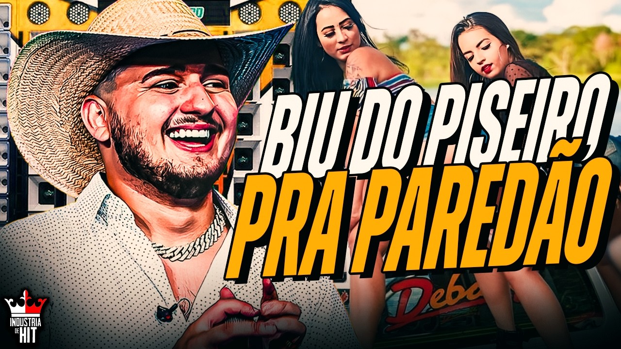 BIU DO PISEIRO 2026 - BIU DO PISEIRO REPERTÓRIO ATUALIZADO MARÇO - PISEIRO TOP PRA PAREDÃO