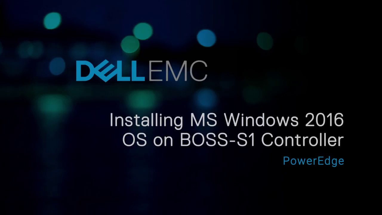 Installing Microsoft Windows 2016 OS on BOSS-S1 controller using virtual media