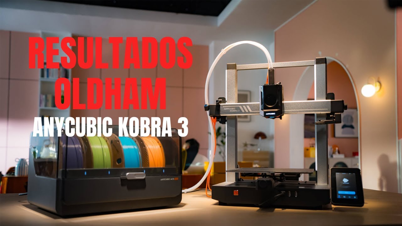 Resultados - anycubic Kobra 3 Oldham Mod