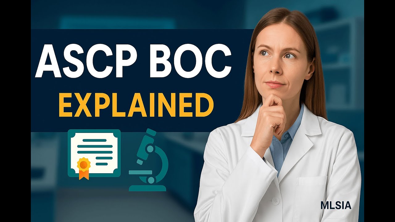 ASCP BOC - ASCP Board of Certification Explained
