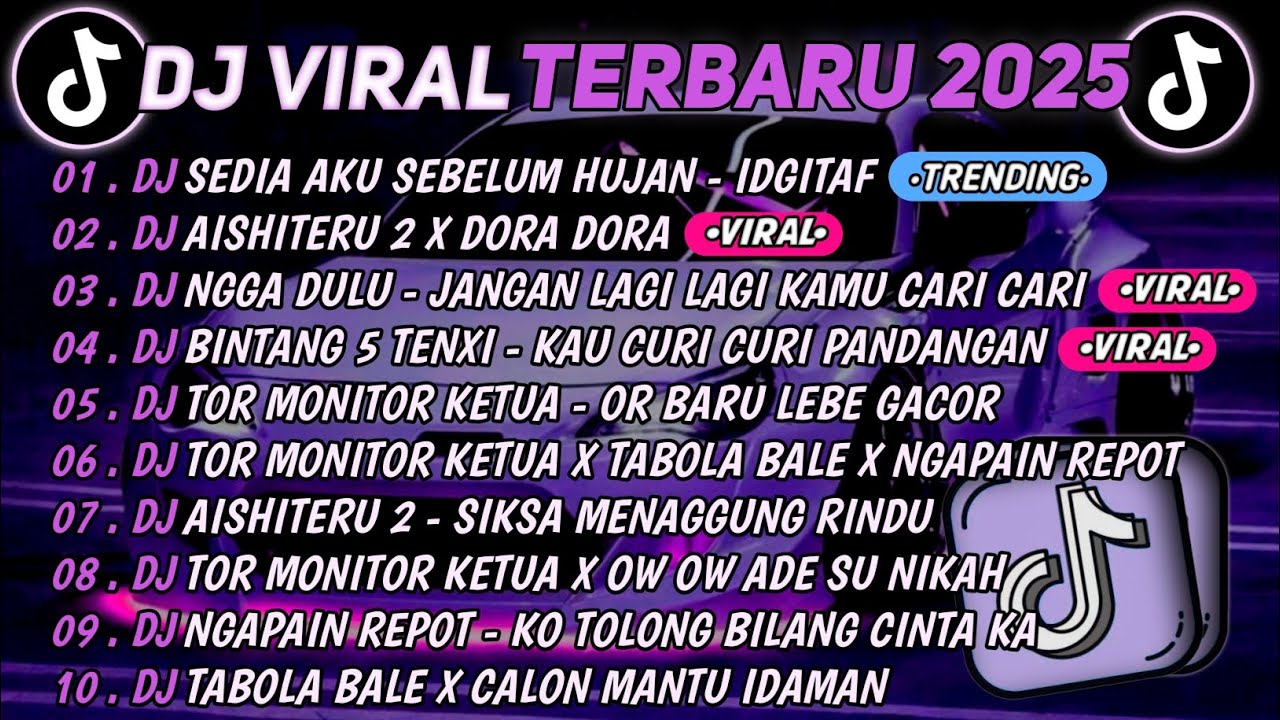 DJ TIKTOK TERBARU 2025🎵DJ SEDIA AKU SEBELUM HUJAN - IDGITAF🎵DJ AISHITERU 2 X DORA DORA || FULL ALBUM