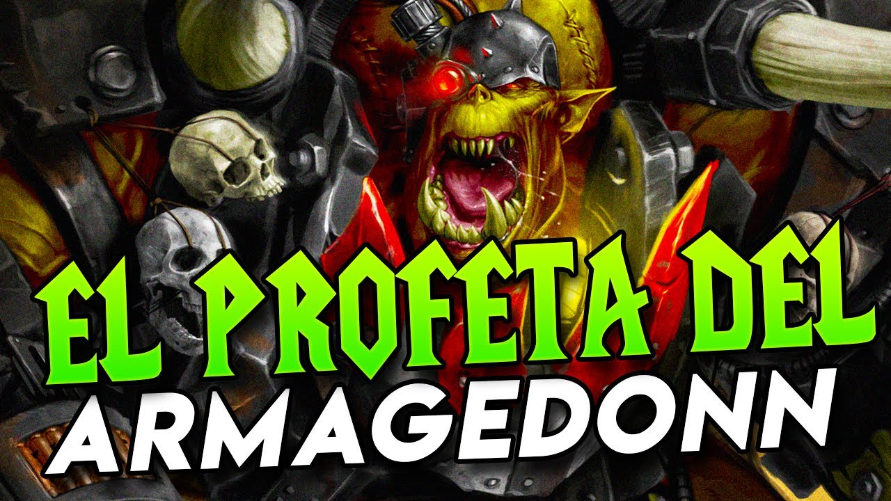 GHAZGHKULL EL ORKO DEFINITIVO EN WARHAMMER 40K | TODA LA HISTORIA DEL PROFETA DEL ARMAGEDONN