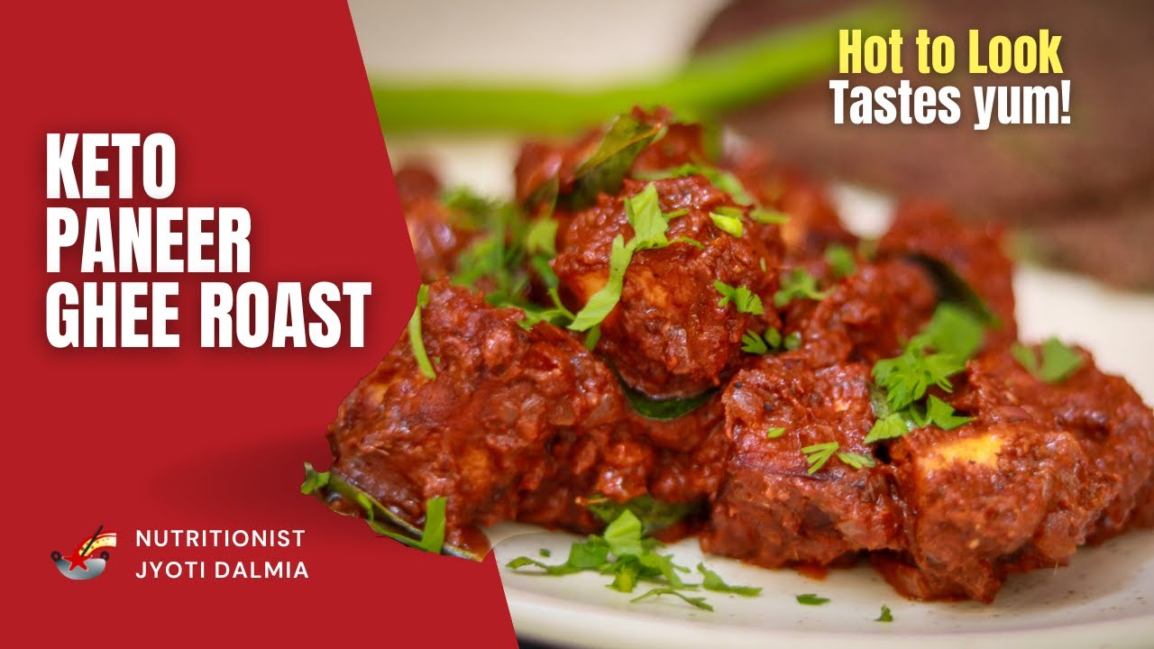 Keto Paneer Ghee Roast | Protein Rich Vegetarian Recipe