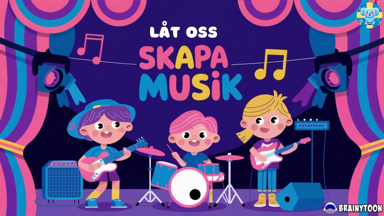L&aring;t oss skapa musik - En s&aring;ng om musikinstrument f&ouml;r sm&aring; barn