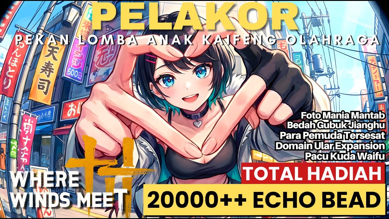 Giveaway Lomba Berhadiah Total 20k++ Echobead Where Winds Meet Indonesia