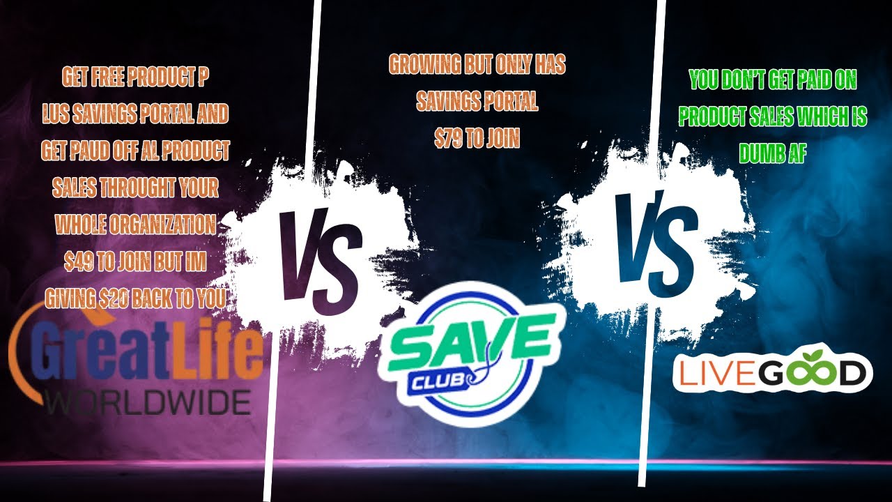 GREATLIFE WORLDWIDE VS LIVEGOOD VS SAVECLUB