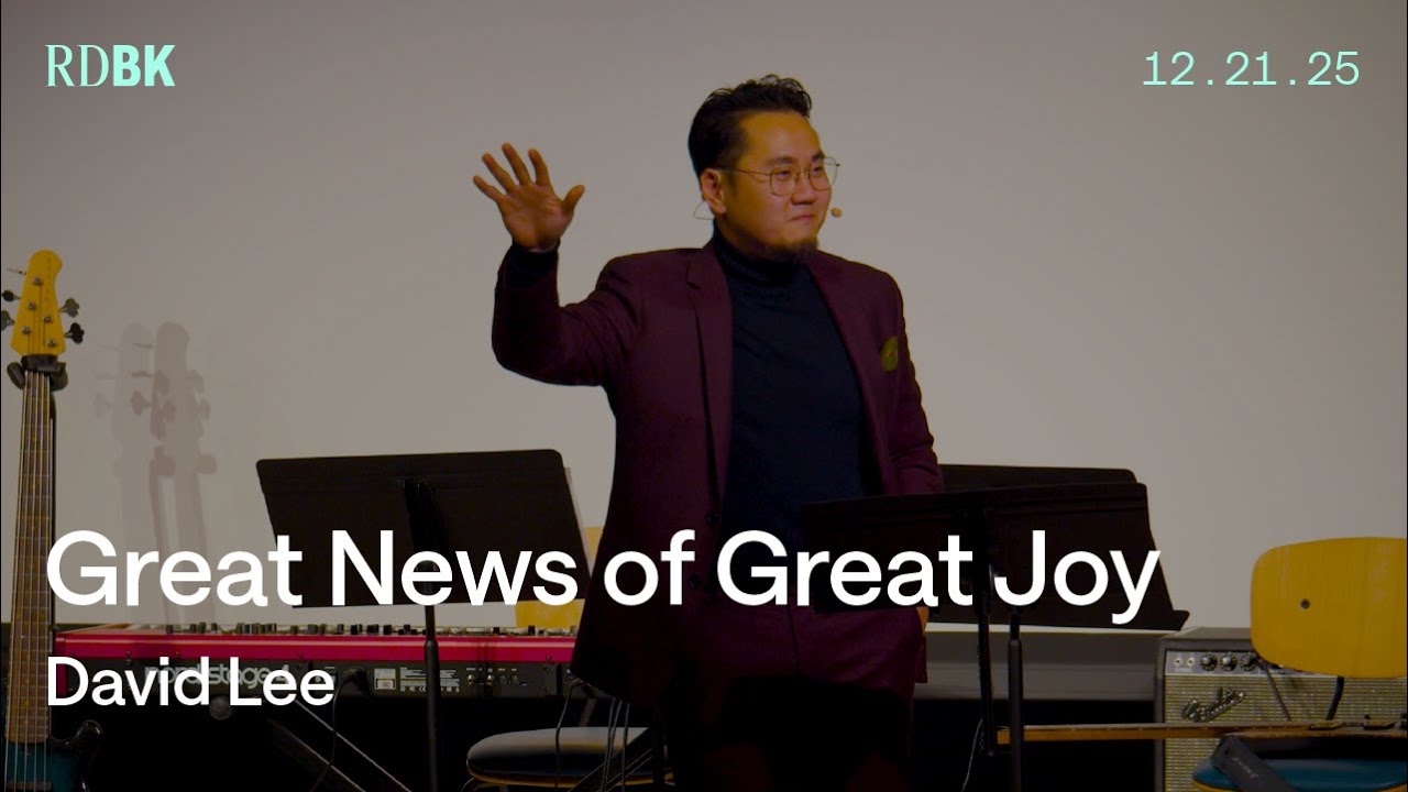 Good News of Great Joy | David Lee
