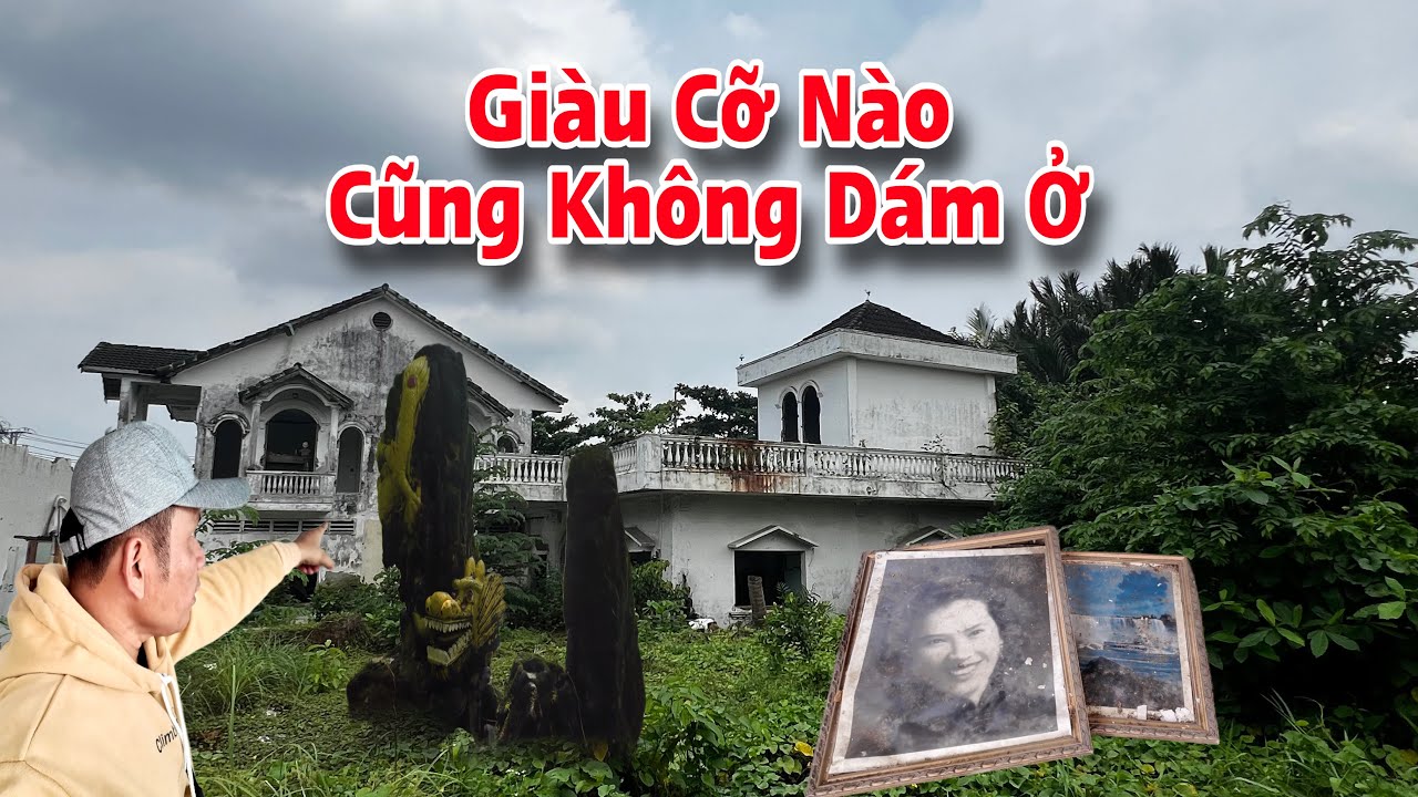 Biệt thự bỏ hoang ở Sài Gòn , chạy bỏ của