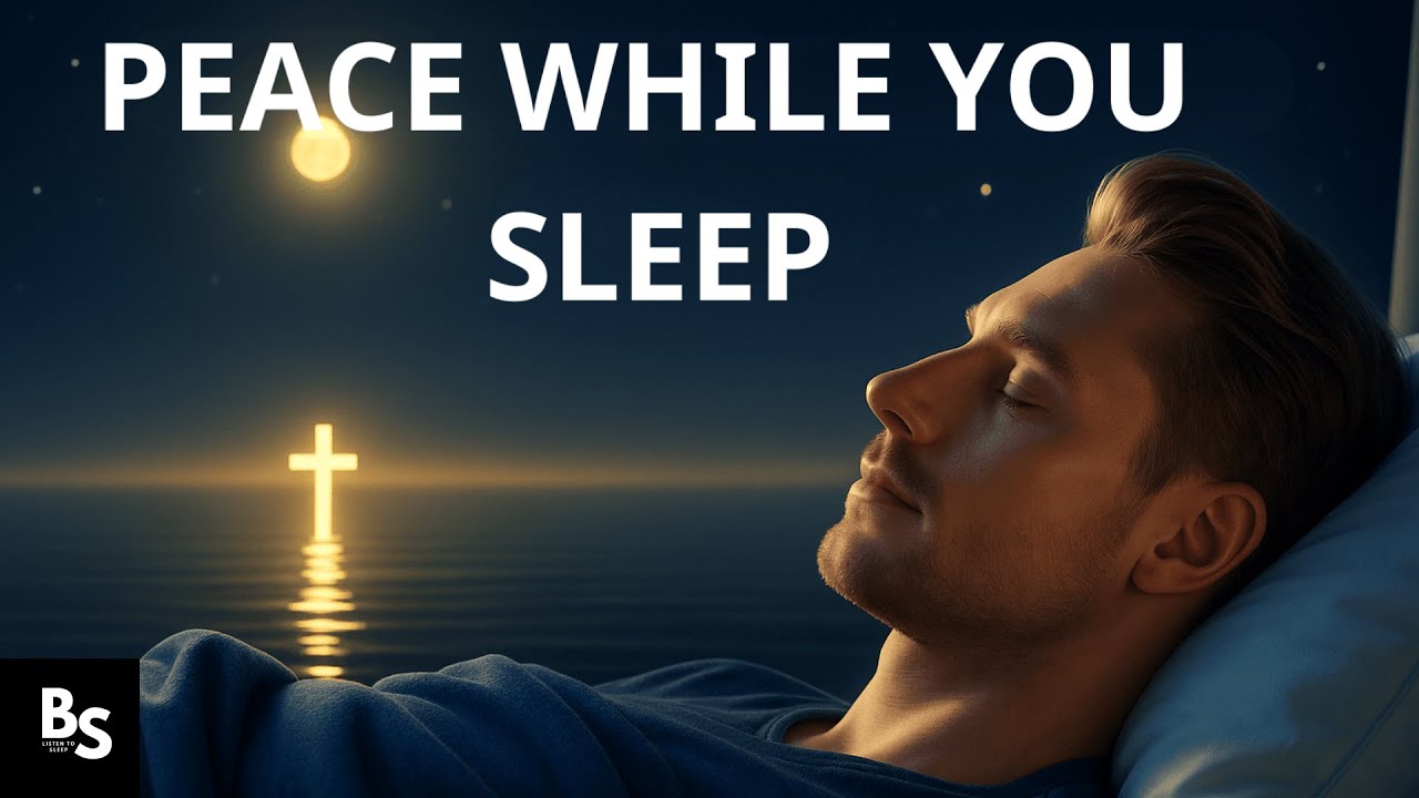 How to Find PEACE WHILE YOU SLEEP: 5 Simple Night Prayers