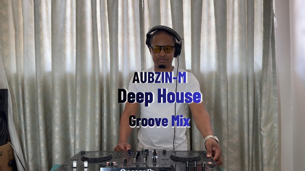 Deep House Groove Mix