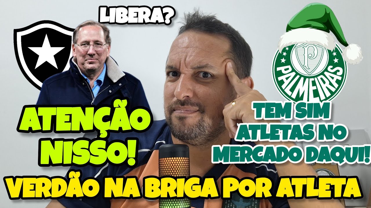 ❗🚨ATEN&Ccedil;&Atilde;O VERD&Atilde;O NA BRIGA POR NOVO ATLETA. E TEM UNS NOMES AQUI HEIN! E SOBRE O BAP FALADOR.
