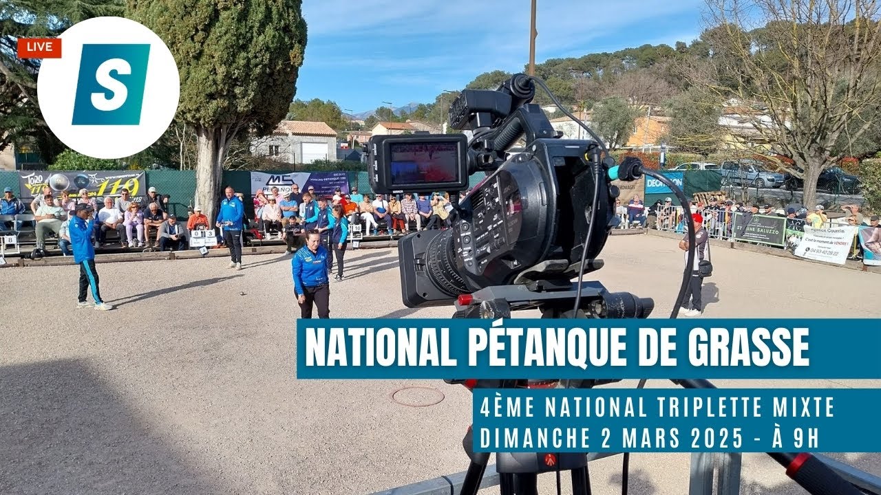 LIVE NATIONAL PETANQUE DE GRASSE