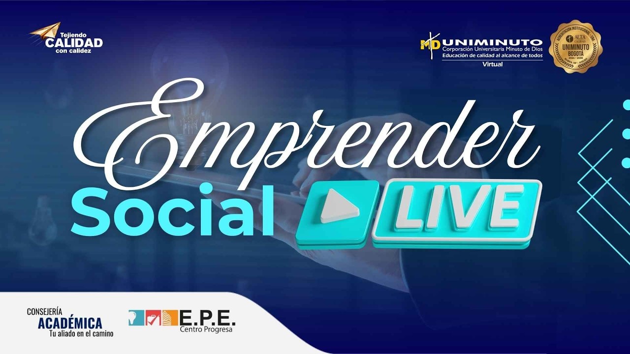 UNIMINUTO Virtual - Emprende social Live