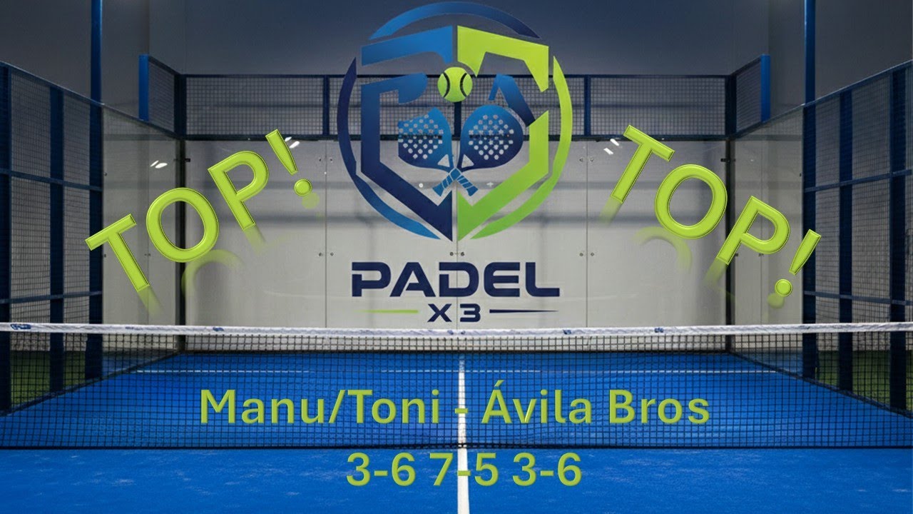 Manu/Toni - Ávila Bros 3-6 7-5 3-6 TOP!