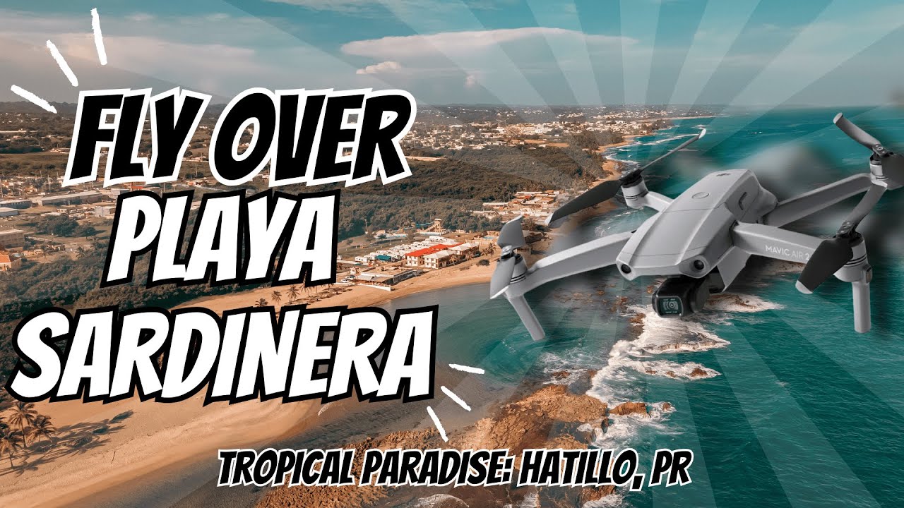 Playa Sardinera in Hatillo, PR | Aerial Drone Views with Tropical House Beats