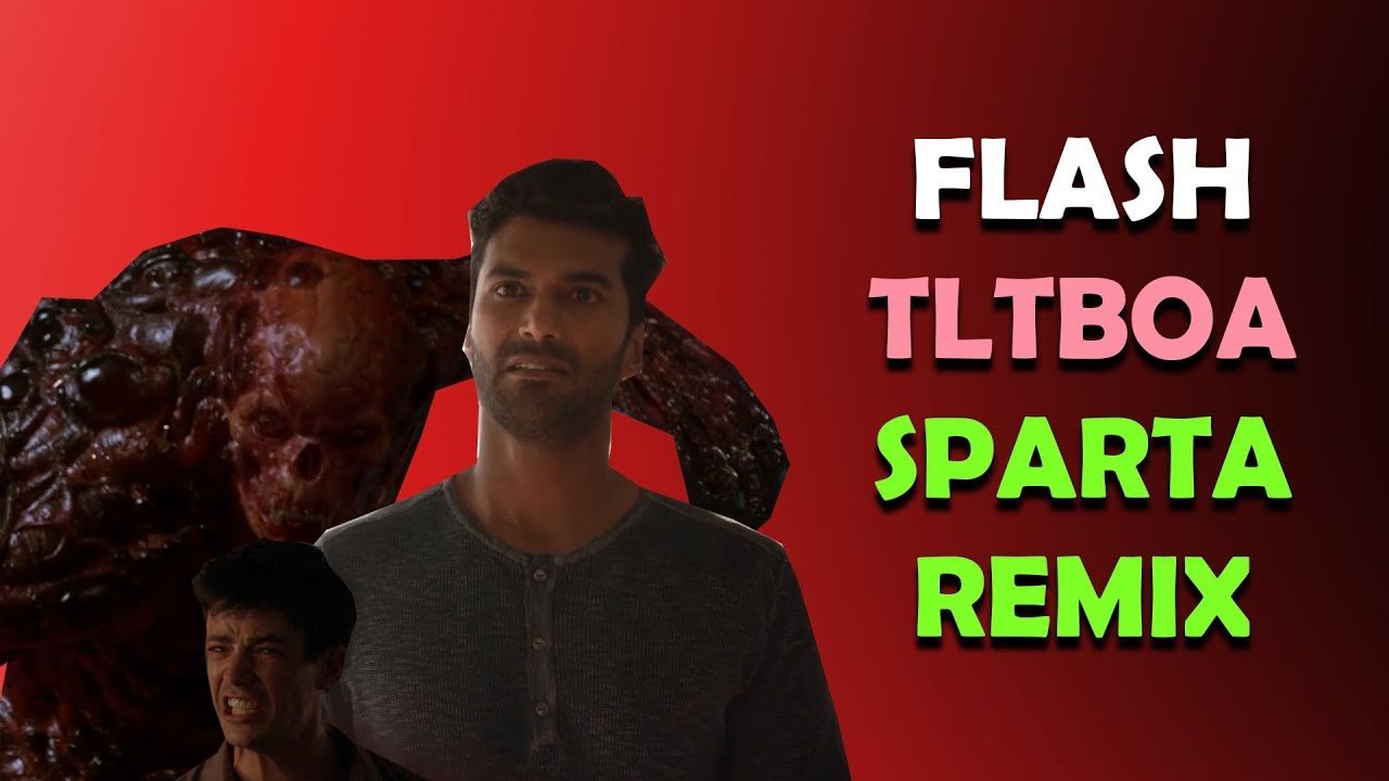 The Flash - The Last Temptation of Barry Allen - Sparta Remix