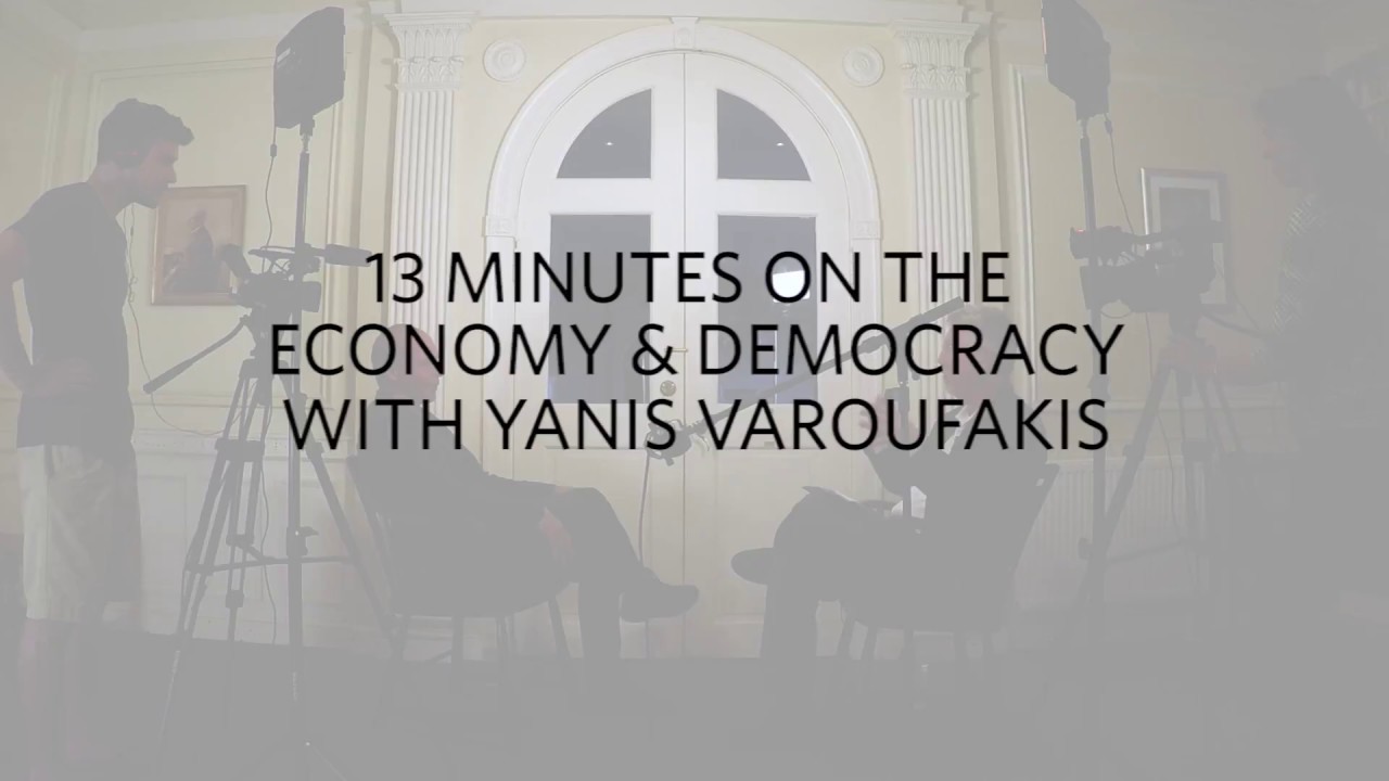 Yanis Varoufakis on How Capitalism Works and How it Fails