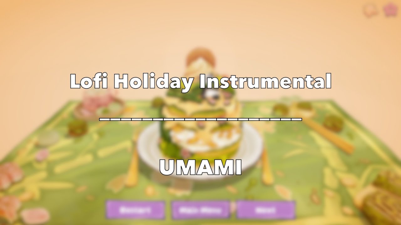 Lofi Chill UMAMI Gameplay - No Commentary