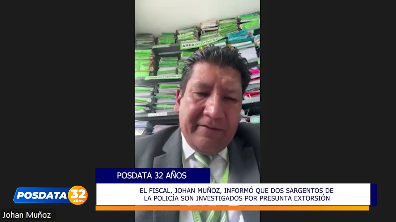 FISCAL JOHAN MUÑOZ: DOS SARGENTOS INVESTIGADOS POR PRESUNTA EXTORSIÓN EN OFICINA POLICIAL.📌📌📌📌📌📌