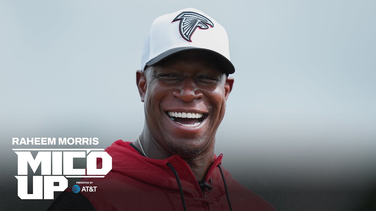 Raheem Morris is mic'd up and energized for camp | 2024 AT&T Training Camp| Atlanta Falcons | NFL
