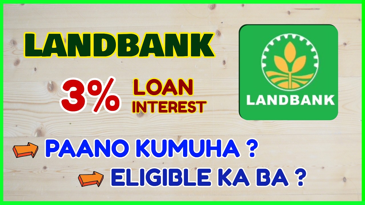 Landbank 3% Interest Loan 2026: Sino ang Qualified at Paano Mag-apply?
