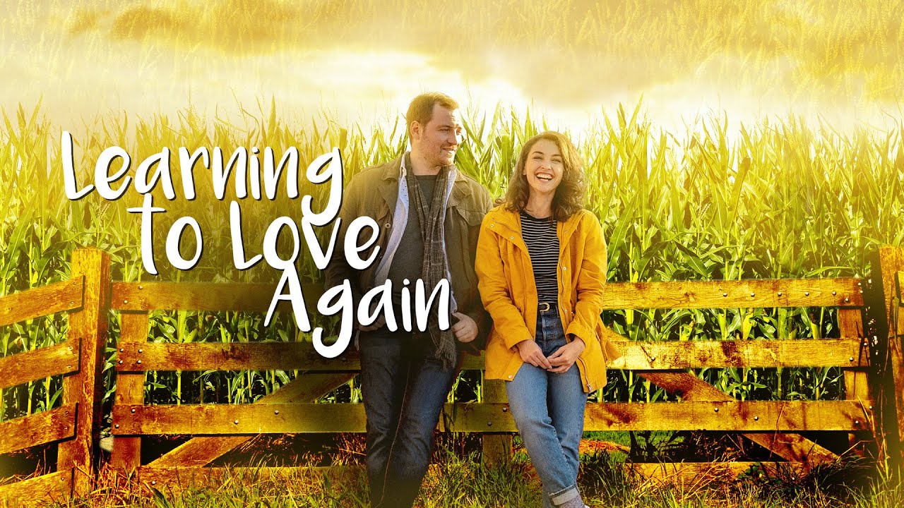 Learning To Love Again | Full Romance Movie