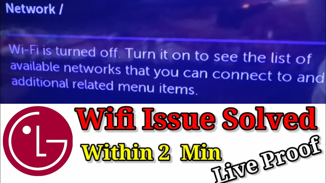 WiFi is turned off. Turned it on to see the list of Available network/lg tv wifi connection problem