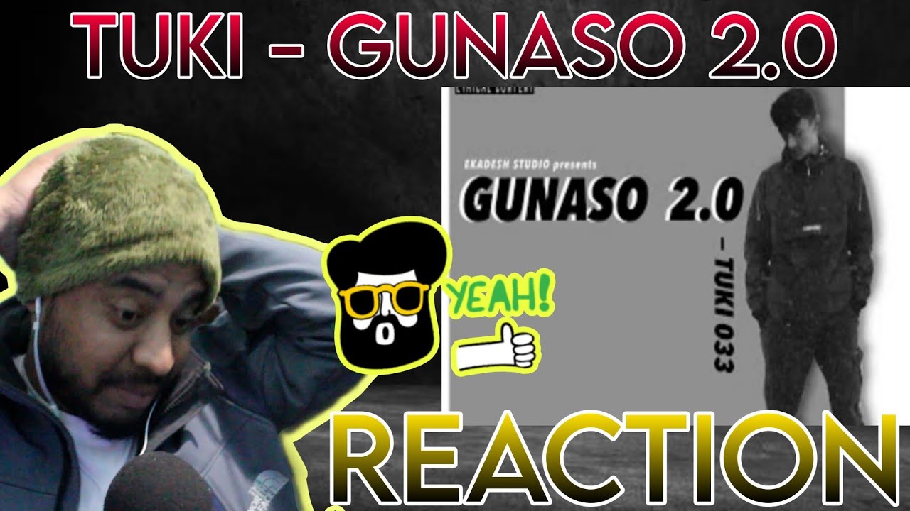 TUKI - GUNASO 2.0 [ Reaction ]