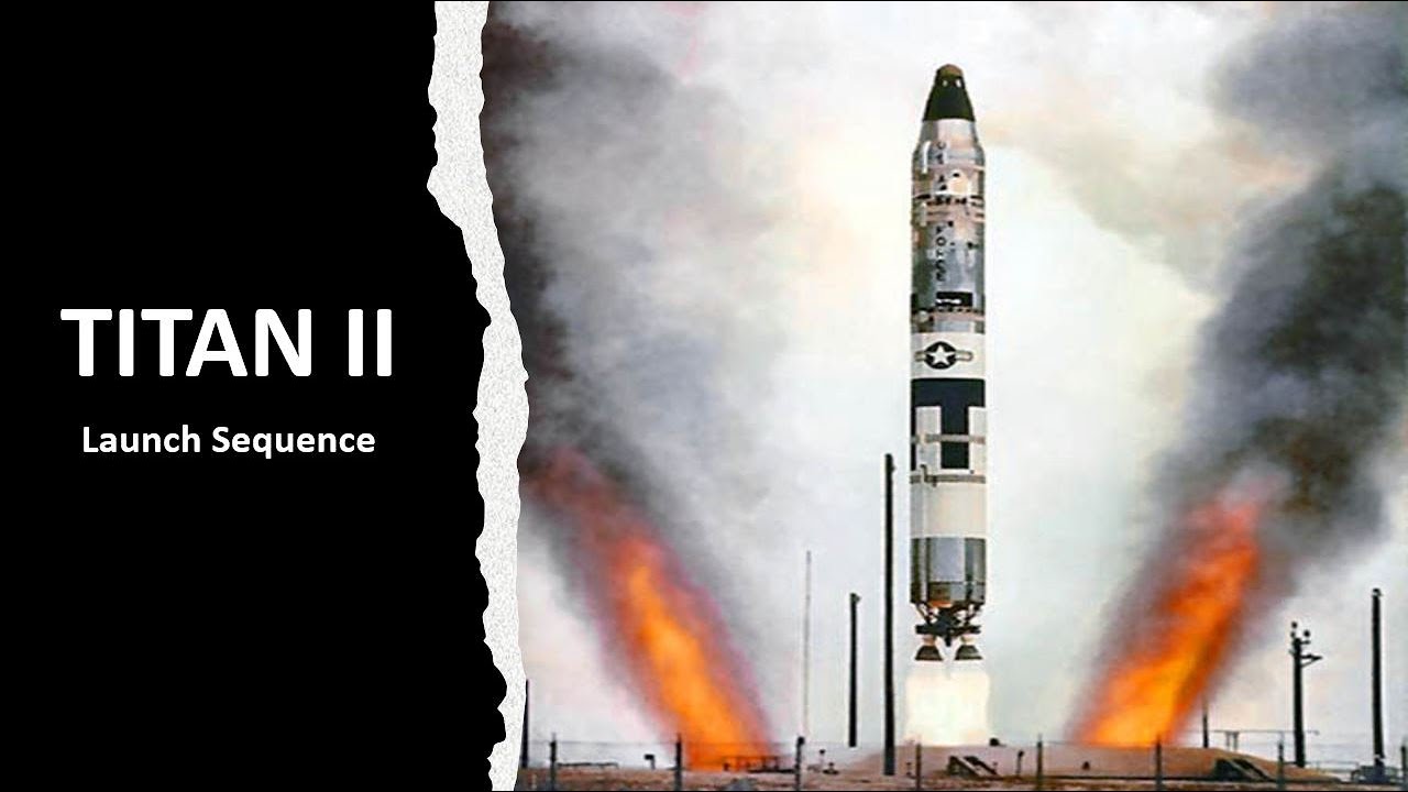 TITAN II Launch Sequence