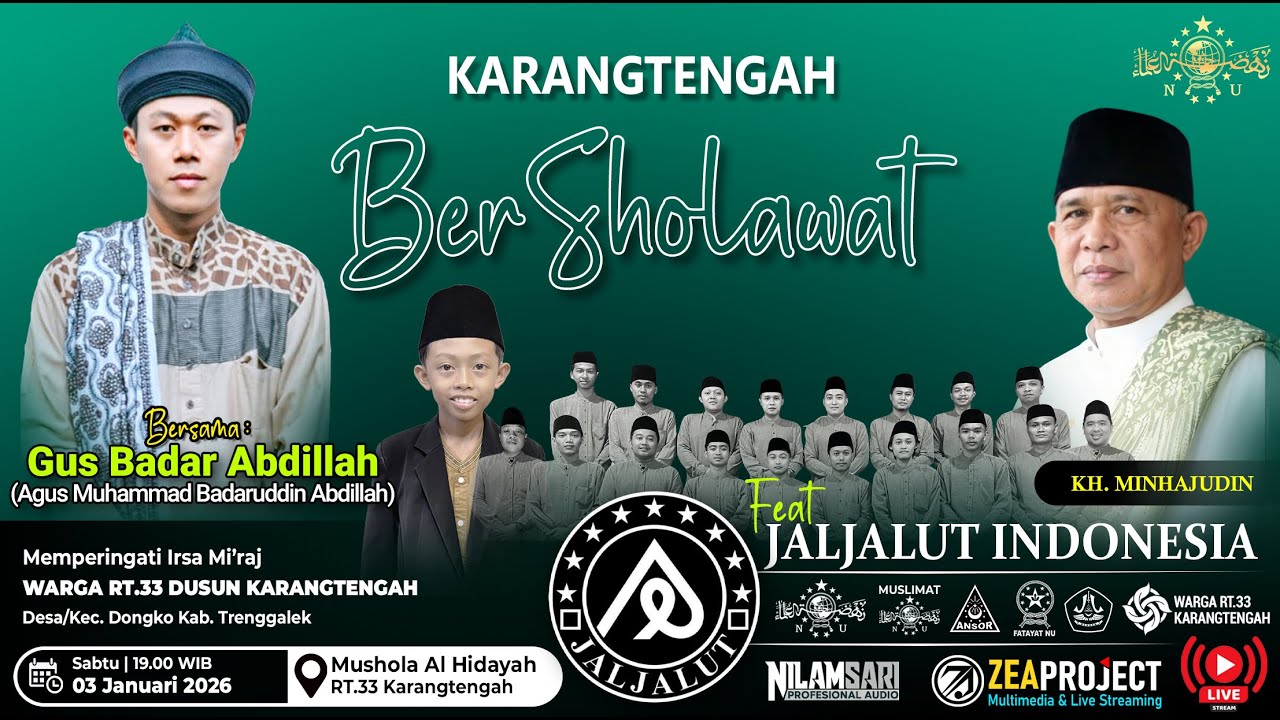 🔴 Live Pengajian Gus Badar feat Jaljalut Indonesia - Karangtengah Dongko