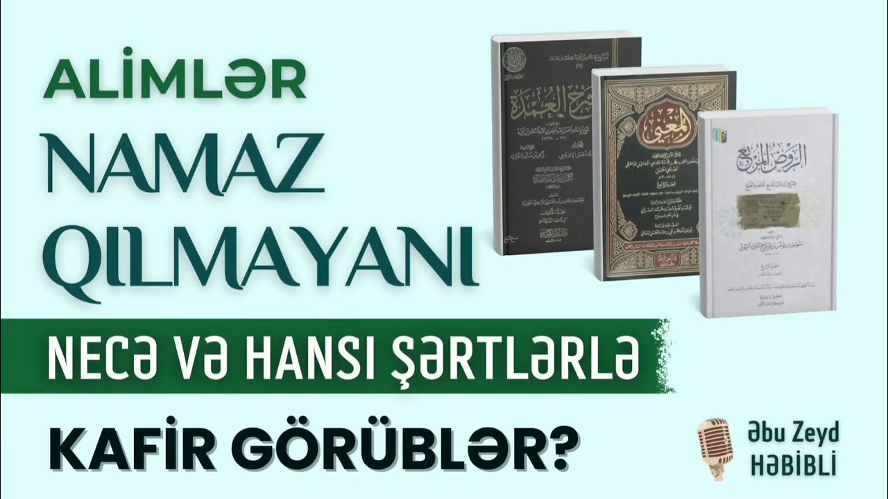 Namaz qılmayanı kafir görən alimlər (29.09.25) Şeyx Abu Zeyd 📚
