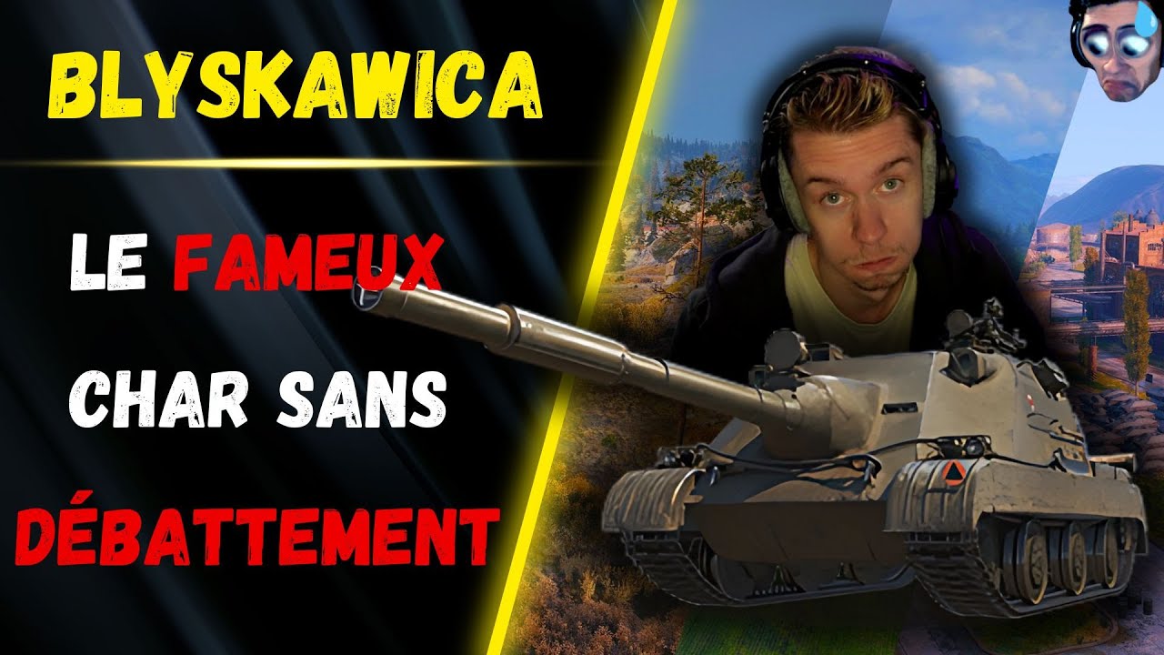 🎬 Le FAMEUX char sans DEBATTEMENT ▶️ Gameplay BLYSKAWICA ⚔️ [WOT-FR]