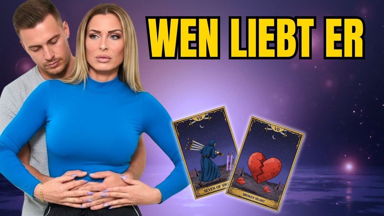 Wen liebt er, was geht in seinem Kopf vor? Tarotliebe