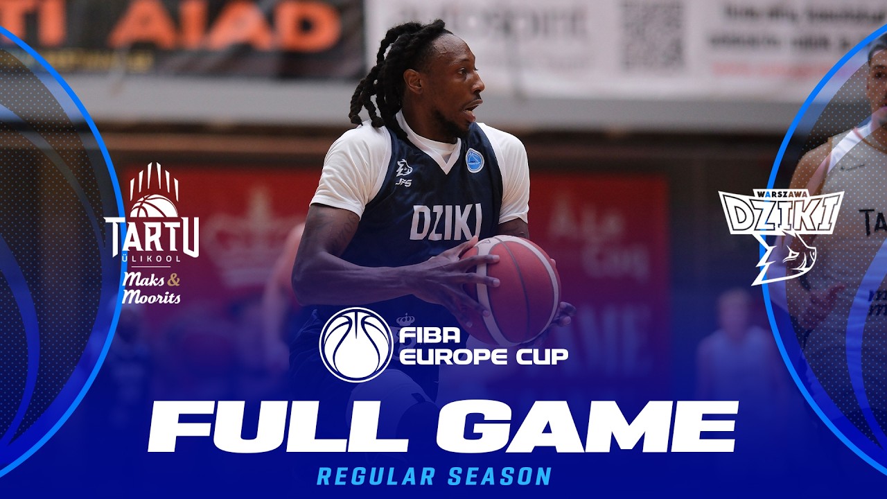Tartu Ulikool Maks & Moorits v Dziki Warszawa | Full Basketball Game | FIBA Europe Cup 2026-27