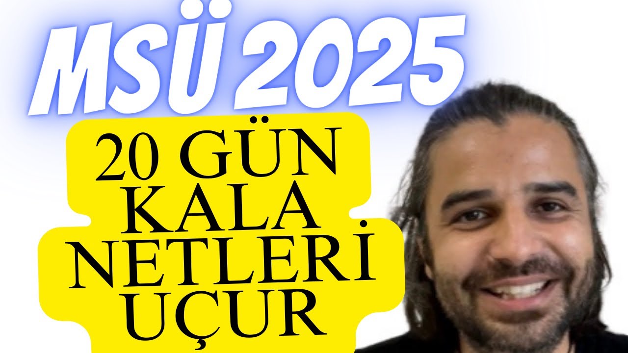 MSÜ’ye 20 Gün Kala Netleri Uçur! (Son Hazırlık Taktikleri) 2025 MSÜ