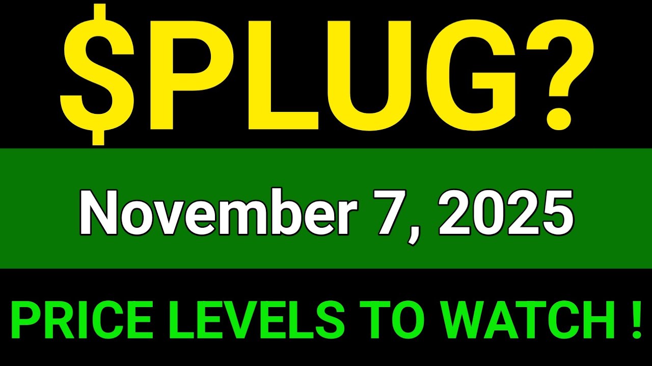 PLUG Stock (Plug Power Inc.) PLUG Stock Technical Analysis | November 7, 2025