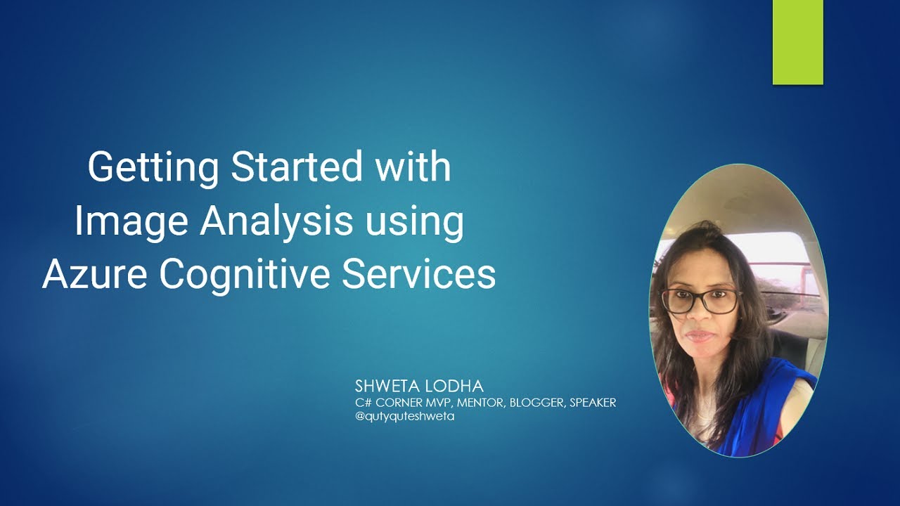Getting Started with Image Analysis using Azure Cognitive Services