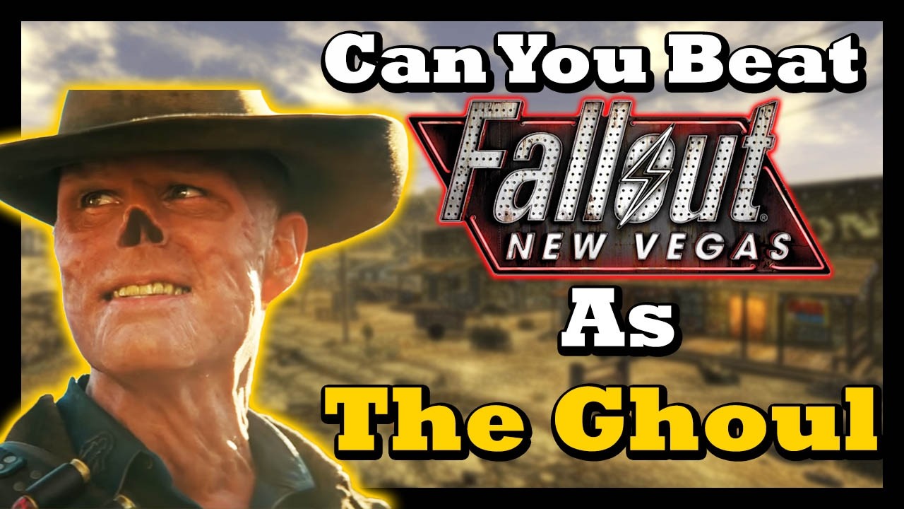 Can You Beat Fallout NV as THE GHOUL