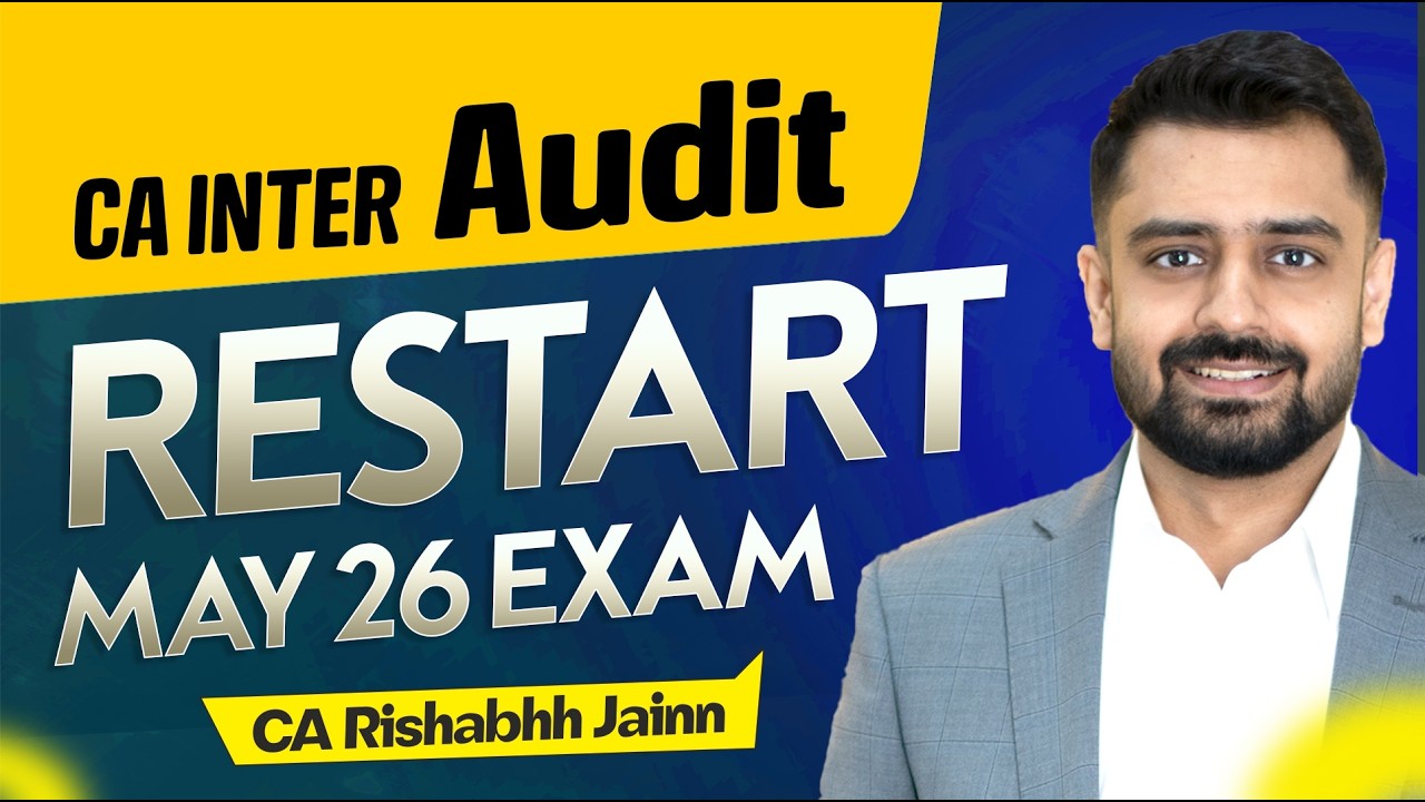 Unsuccessful in CA Inter Audit in Jan 26? Restart Strong for May 2026 exam | CA Rishabhh Jainn Sir