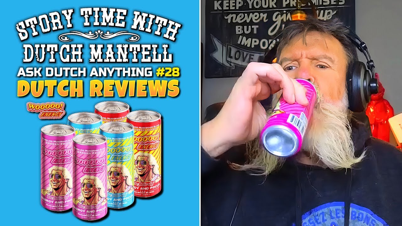 Ask Dutch Anything 28 | Dutch Mantell Reviews WOOOOOO Energy Drink