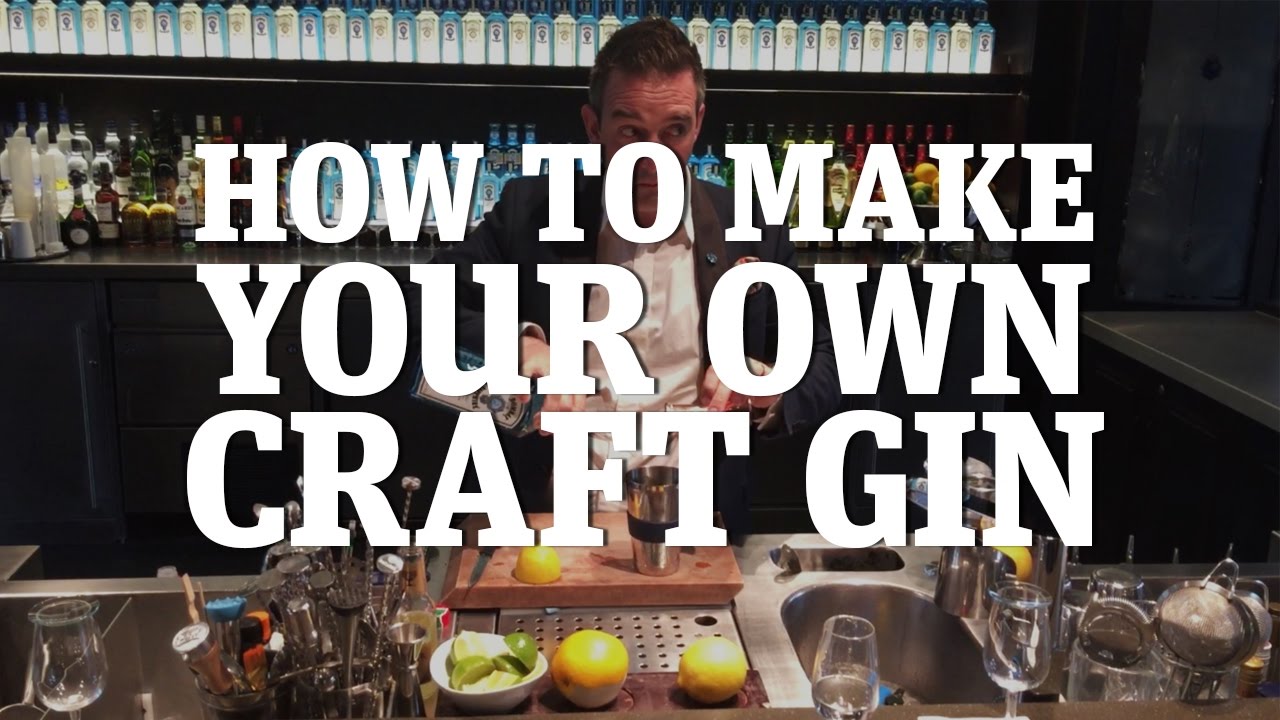 How to make your own craft gin