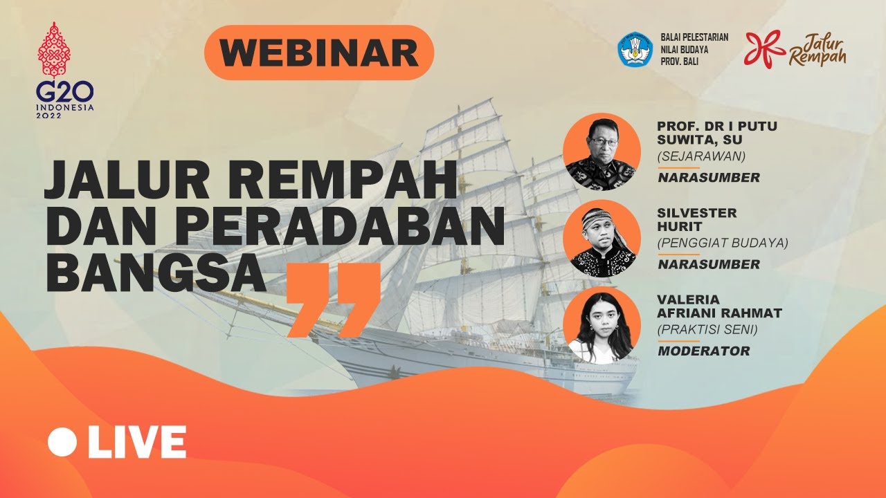 Webinar  Jalur Rempah : Jalur Rempah dan Peradaban Bangsa