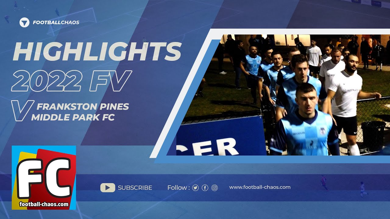 2022: FV State 3 SE, Rd 9: Frankston Pines v Middle Park FC