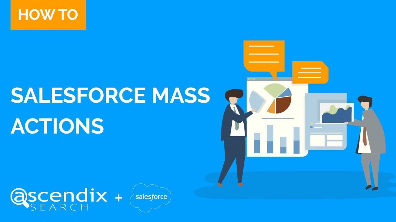 Salesforce Mass Actions with Ascendix Search