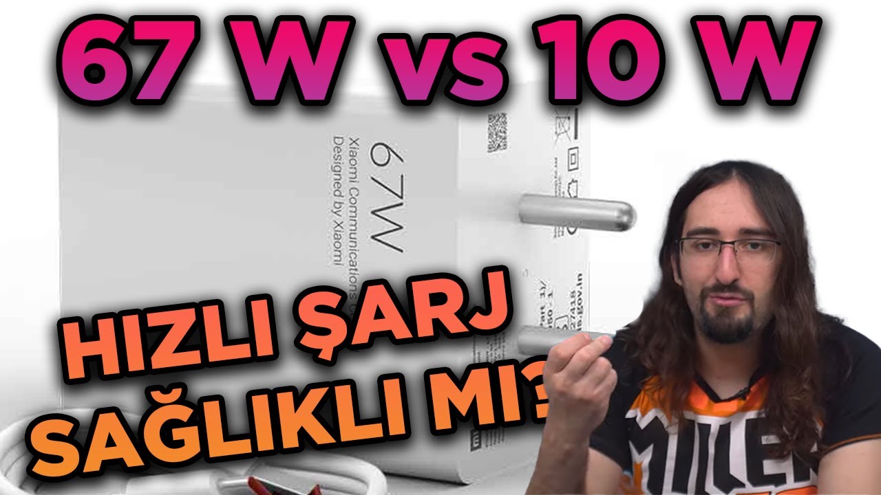 10W Şarj, 67W'tan Daha Mı Mantıklı? | Hızlı Şarja Gerek Var Mı?