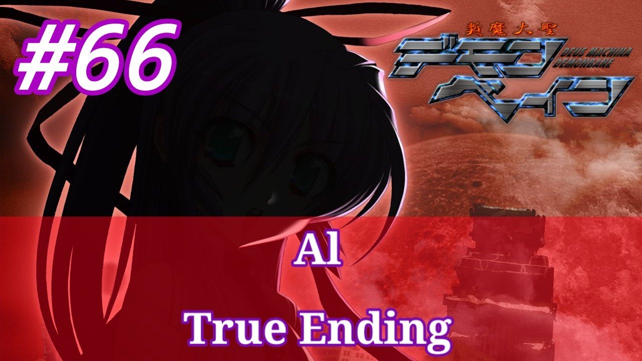 Kishin Houkou Demonbane - #66 (Al Route | True Ending) | No commentary