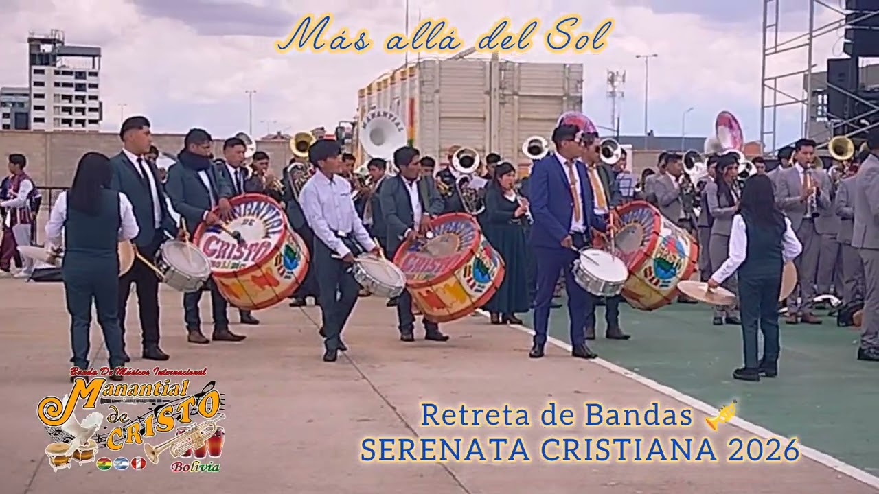 MAS ALLA DEL SOL - EN LA SERENATA CRISTIANA POR LA CIUDAD DE EL ALTO 