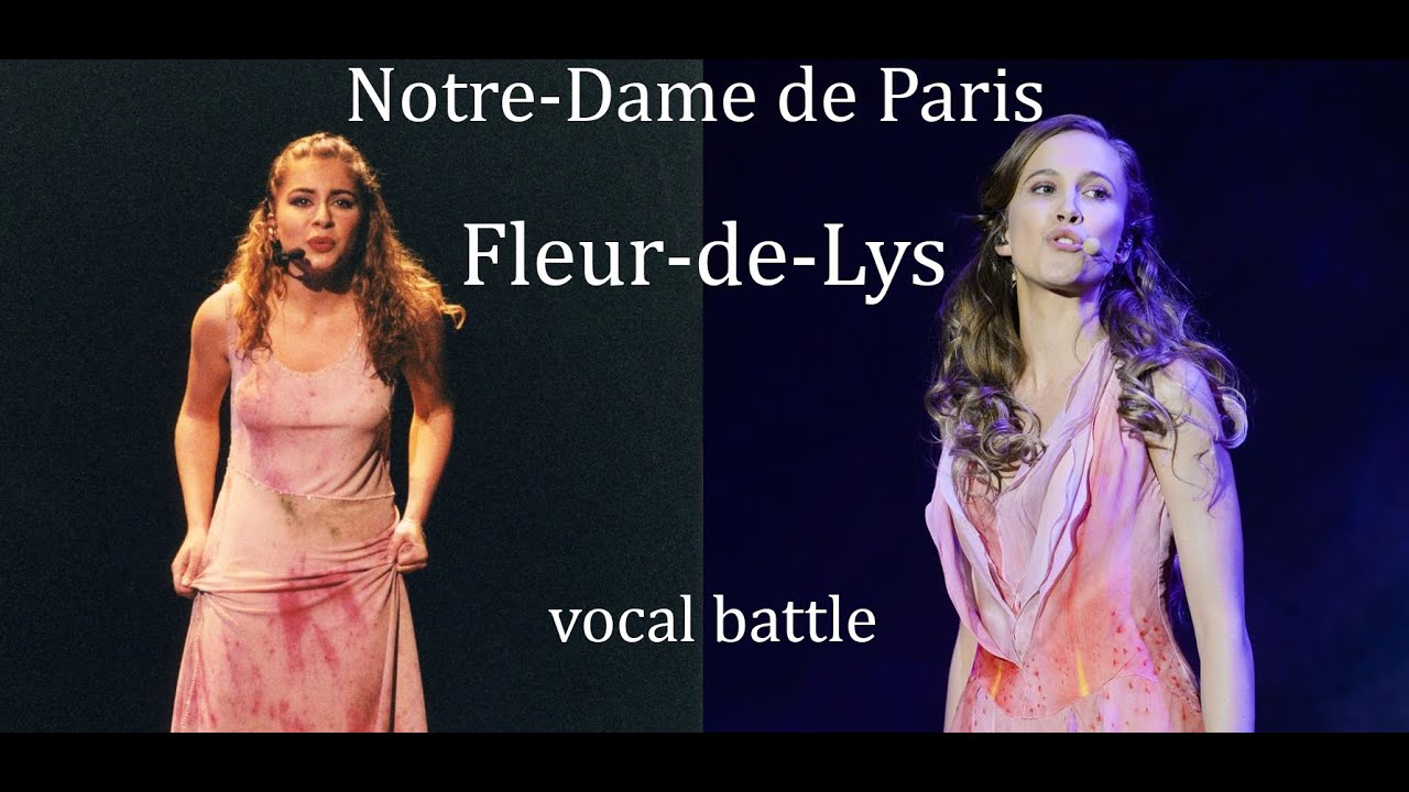 Notre-Dame de Paris Fleur-de-Lys vocal battle (Julie Zenatti vs Alyzée Lalande)
