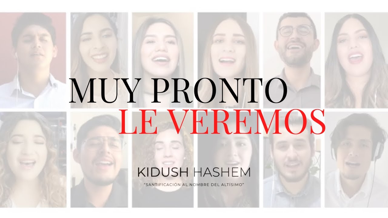 Muy Pronto Le Veremos - Kidush Hashem | En Conexión (Video Oficial)